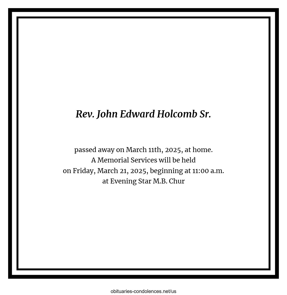 Obituary - John Edward Holcomb Sr. Obituary - John Edward Holcomb Sr.