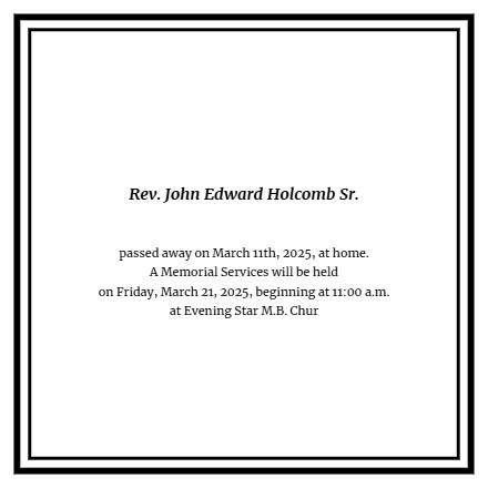 Obituary - John Edward Holcomb Sr.
